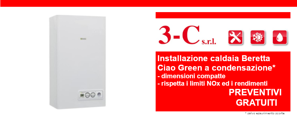 Offerta installazione caldaia Beretta Ciao Green a condensazione